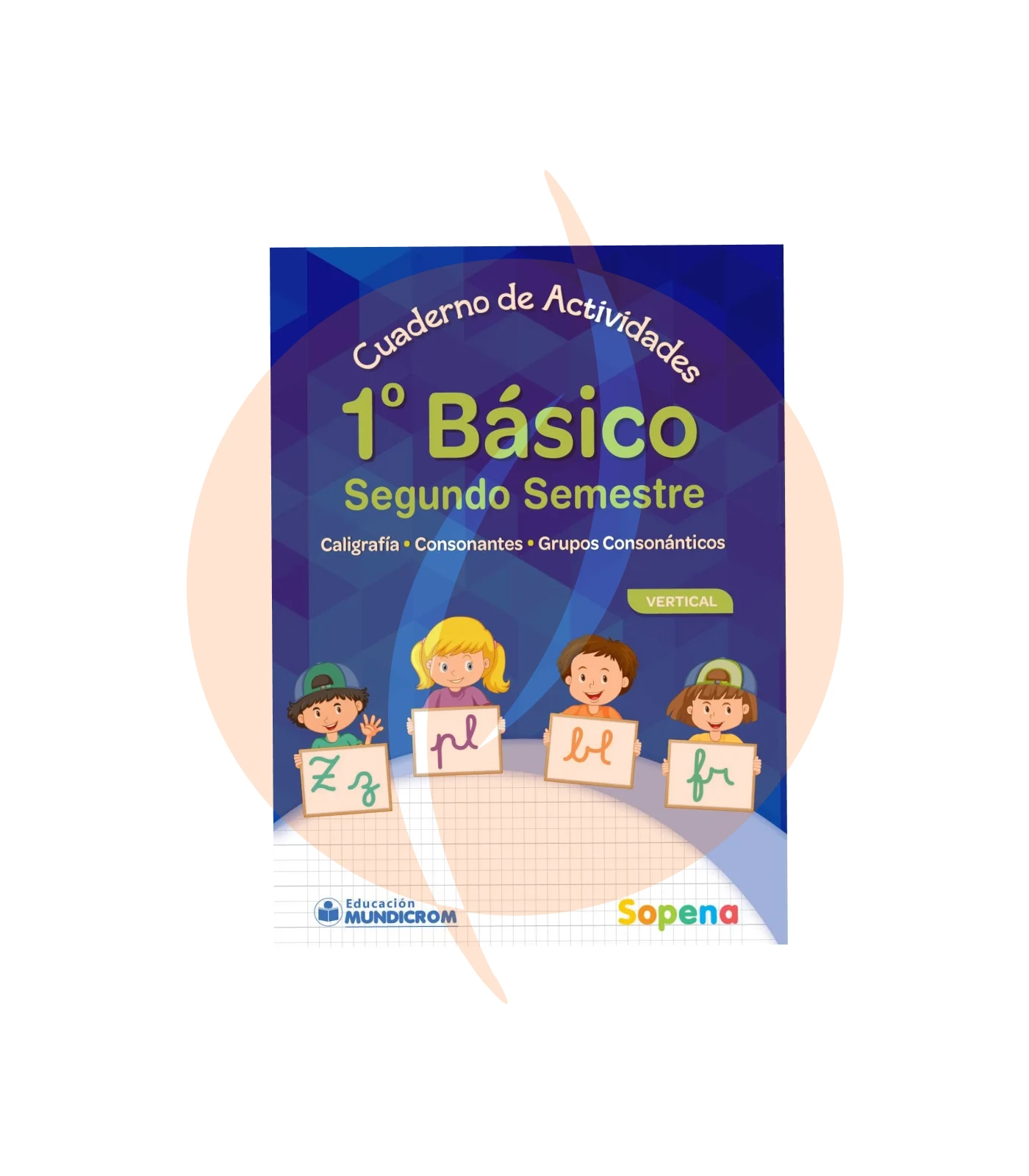 Libro Caligrafia Primero Basico Ii Semestre Vertical Sopena